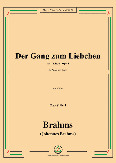 Brahms-Der Gang zum Liebchen,Op.48 No.1 in e minor (arr. Open Cloud)