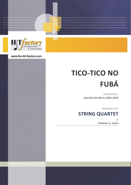 Tico-Tico no Fubá - Choro - String Quartet (arr. Thomas H. Graf)