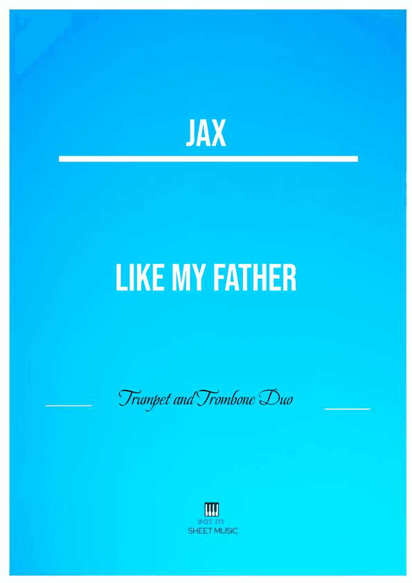 Like My Father (arr. ANDRE LAITANO)