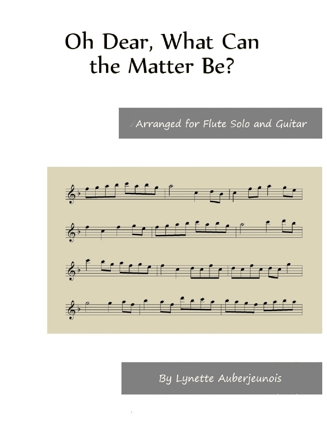 Oh Dear, What Can the Matter Be - Flute Solo with Guitar Chords (arr. Lynette Auberjeunois)