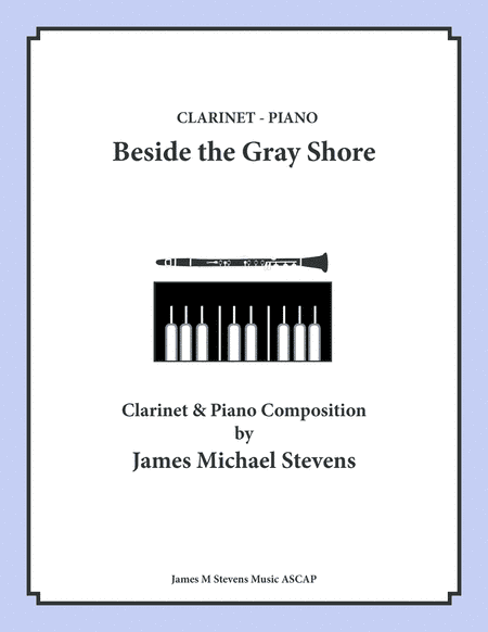 Beside the Gray Shore - Clarinet & Piano