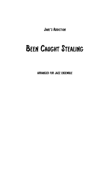 Been Caught Stealing (arr. Craig Peaslee)