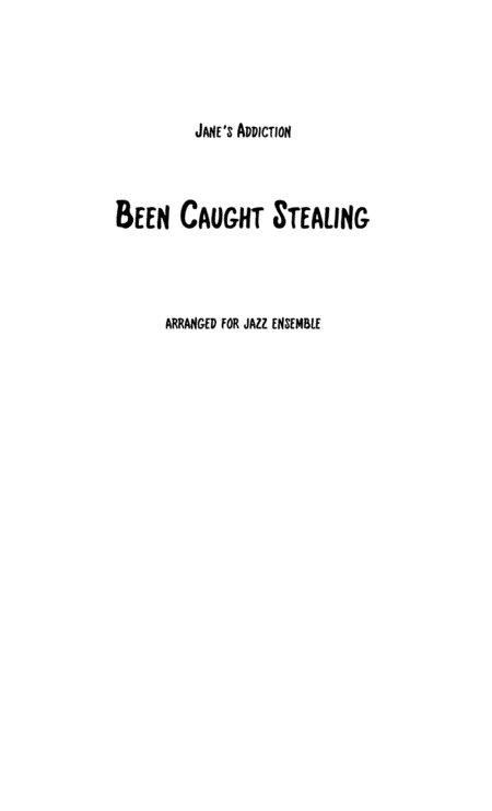 Been Caught Stealing (arr. Craig Peaslee)