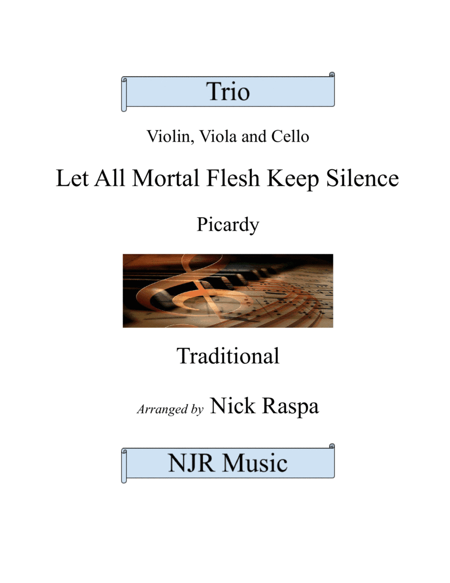 Let All Mortal Flesh Keep Silence (String Trio) Full Set (arr. Nick Raspa)