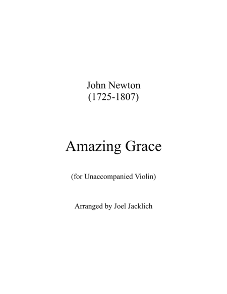 Amazing Grace for Unaccompanied Violin (arr. Joel Jacklich (ASCAP))