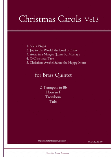 Christmas Carols for Brass Quintet Vol.3 (5 Christmas Carols) (arr. Arkstar Brassmusic)