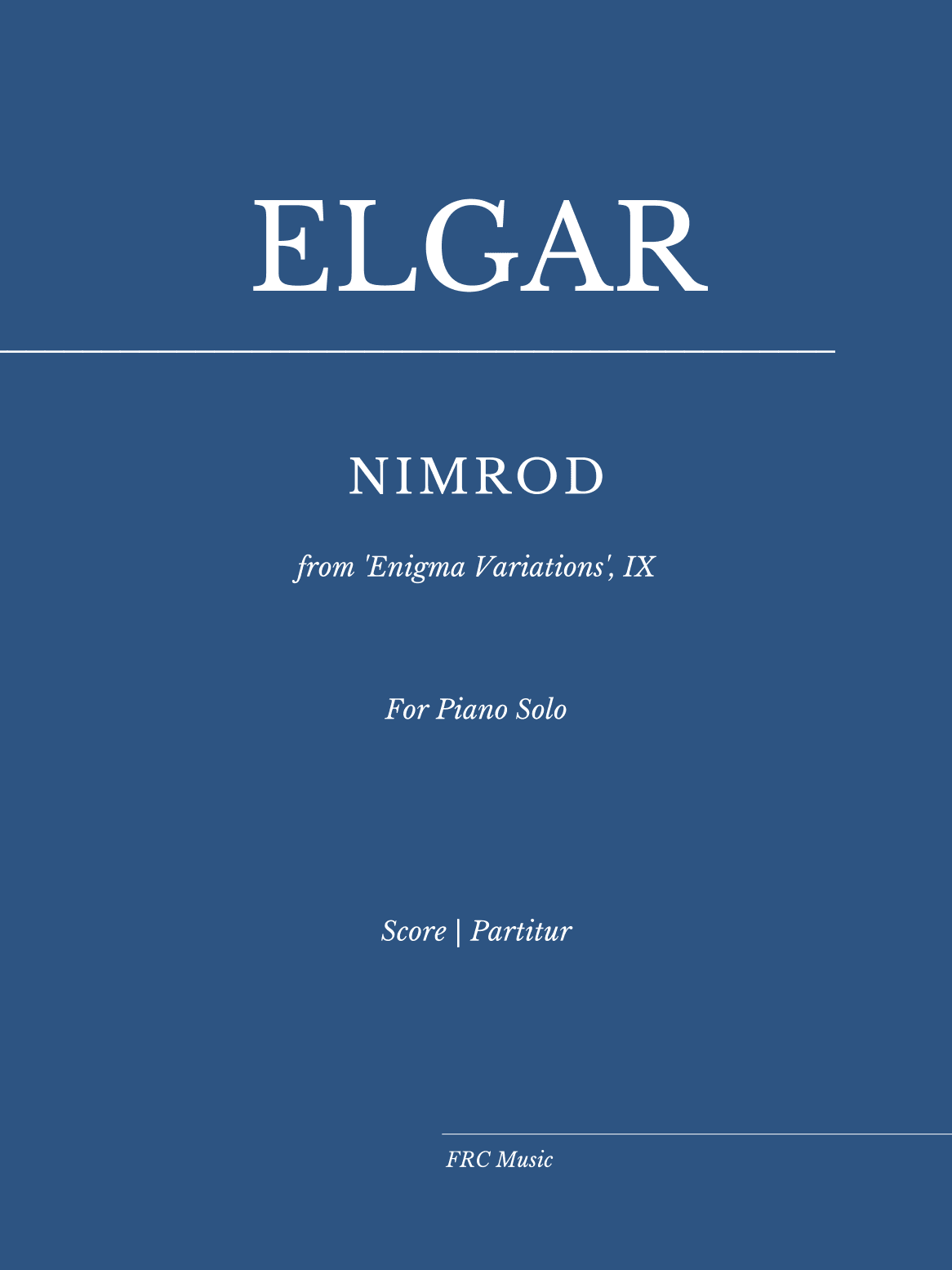 Nimrod (from 'Enigma Variations', IX) for Piano Solo (arr. Flavio Regis Cunha)