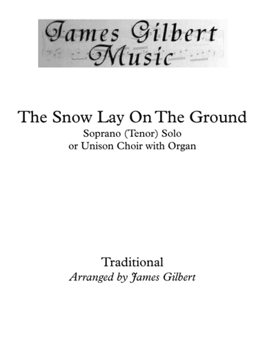 The Snow Lay On The Ground