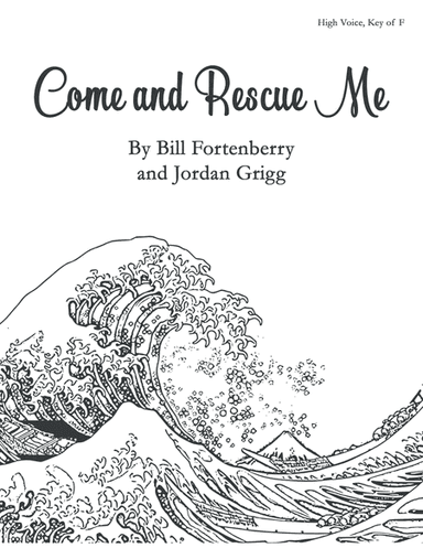Come and Rescue Me Solo with Piano