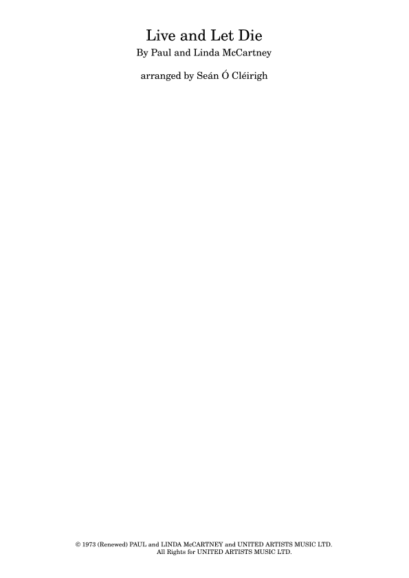 Live And Let Die (arr. Seán Ó Cléirigh)
