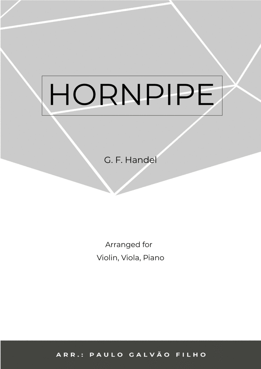 HORNPIPE - HANDEL - STRING PIANO TRIO (VIOLIN, VIOLA & PIANO) (arr. Paulo Galvão Filho)