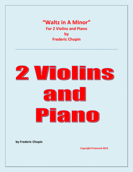 Waltz in A Minor (Chopin) - 2 Violins and Piano - Chamber music (arr. Raymond Fenech)