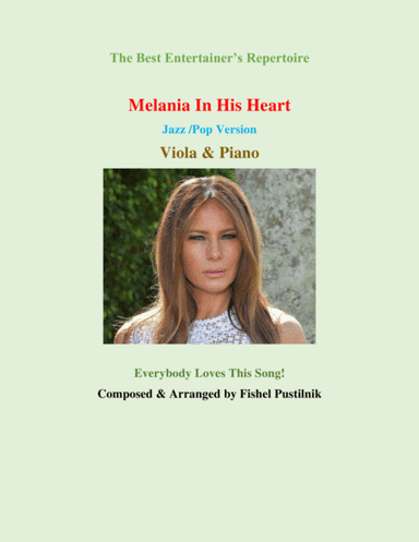 "Melania In His Heart" for Viola and Piano
