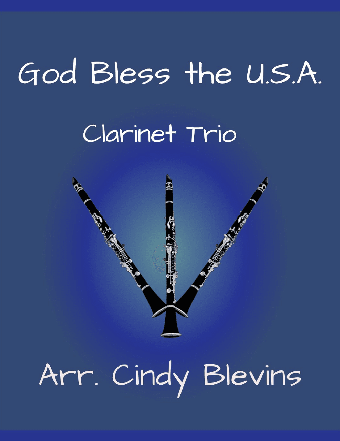God Bless The U.s.a. (arr. Cindy Blevins)