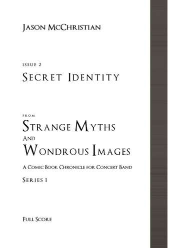 Issue 2, Series 1 - Secret Identity from Strange Myths and Wondrous Images - A Comic Book Chronicle