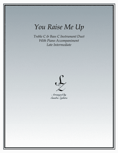 You Raise Me Up (arr. Sandra Zylstra)