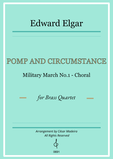 Pomp and Circumstance No.1 - Brass Quartet (Individual Parts) (arr. César Madeira)