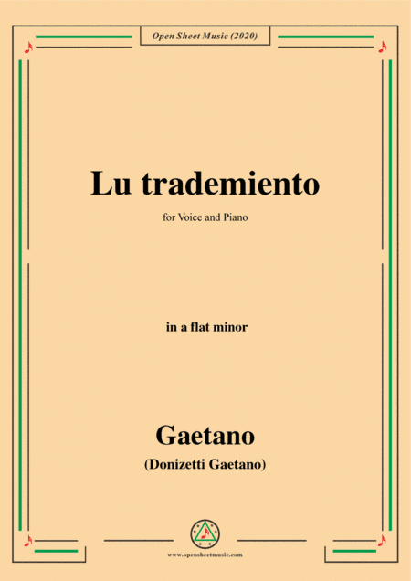 Donizetti-Lu trademiento,in a flat minor,for Voice and Piano (arr. MSM)