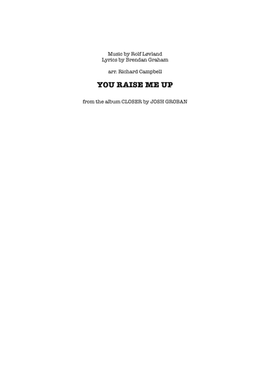 You Raise Me Up (arr. Richard Campbell)