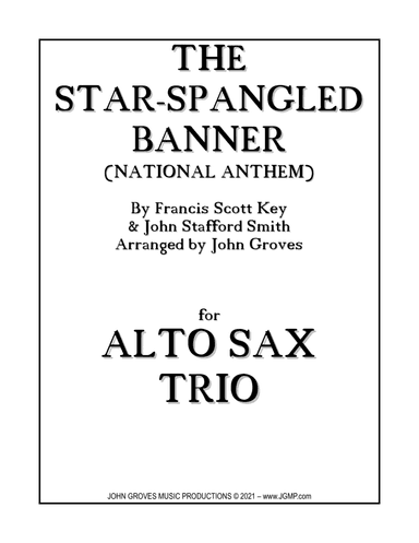 The Star-Spangled Banner (National Anthem) - Alto Sax Trio (arr. John Groves)