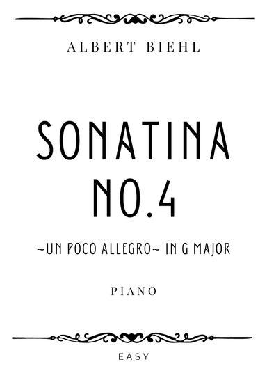 Biehl - Sonatina No. 4 Op. 57 in G Major (Un Poco Allegro) - Easy (arr. Piacere Music Sheets)