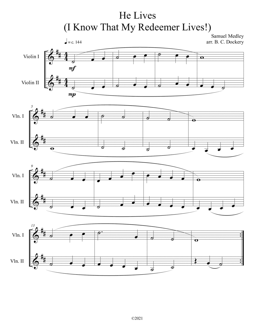 He Lives (I Know That My Redeemer Lives) for violin duet (arr. B. C. Dockery)