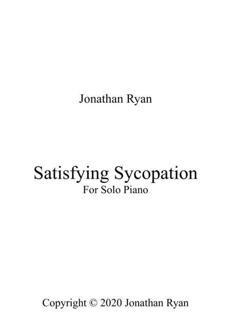 Satisfying Syncopation (An original composition for Solo Piano)