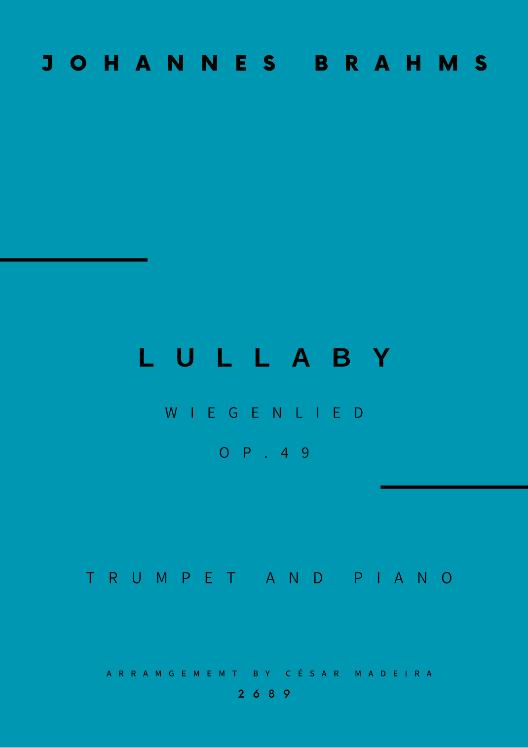 Brahms' Lullaby - Bb Trumpet and Piano (Full Score and Parts) (arr. César Madeira)