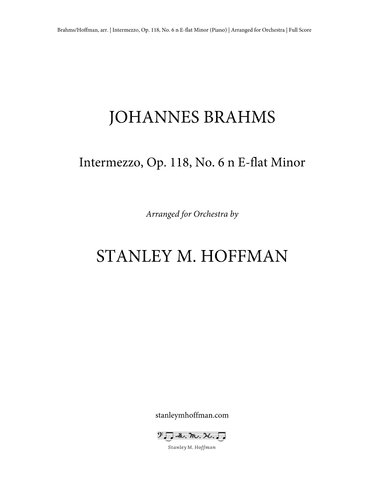 Intermezzo in E-flat Minor, Op. 118, No. 6 (arr. Stanley M. Hoffman)