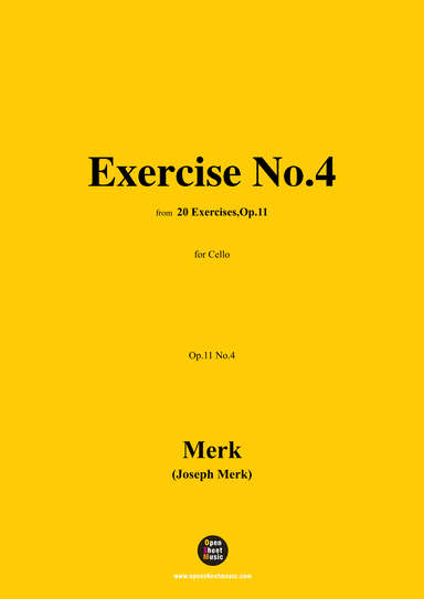 Merk-Exercise No.4,Op.11 No.4,from '20 Exercises,Op.11',for Cello (arr. OSM Press)