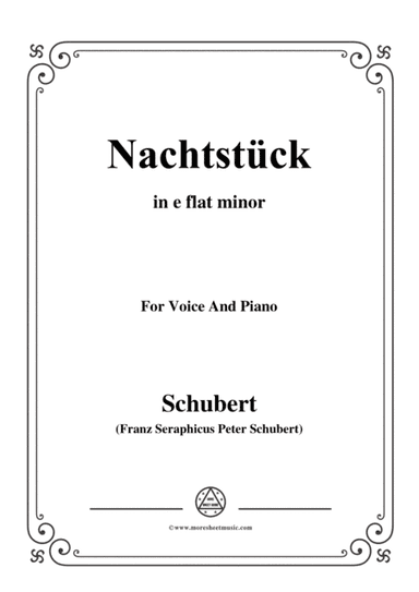Schubert-Nachtstück,Op.36 No.2,in e flat minor,for Voice&Piano (arr. MSM)