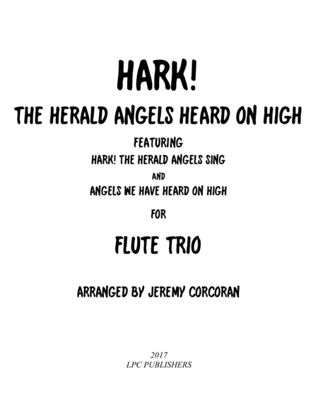 Hark! The Herald Angels Heard on High for Flute Trio (arr. Jeremy Corcoran)