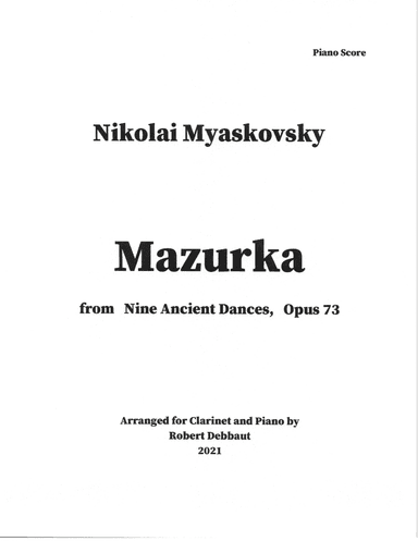 Mazurka by Nikolai Myaskovsky for Clarinet and Piano (arr. Robert Debbaut)