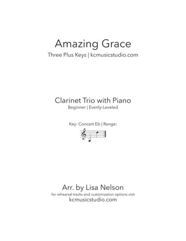 Amazing Grace - Clarinet Trio with Piano Accompaniment (arr. Lisa Nelson)