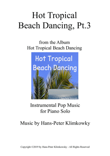Hot Tropical Beach Dancing, Pt. 3
