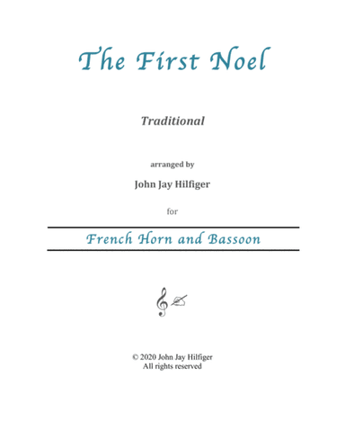 The First Noel for French Horn and Bassoon (arr. John Jay Hilfiger)