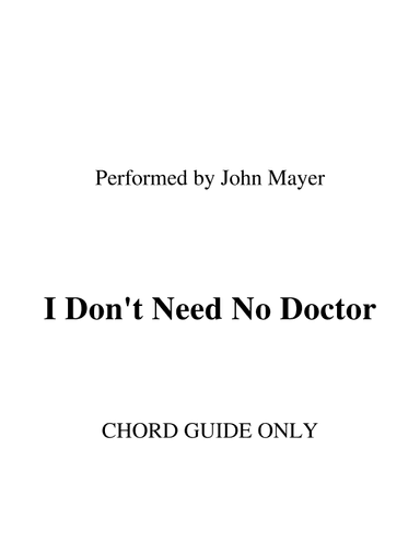 I Don't Need No Doctor (arr. RWM)
