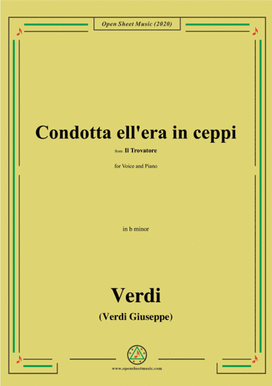 Verdi-Condotta ell'era in ceppi,in b minor,for Voice and Piano (arr. MSM)
