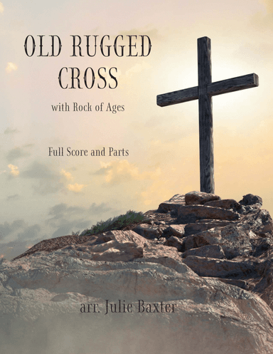 Old Rugged Cross (arr. Julie Baxter)