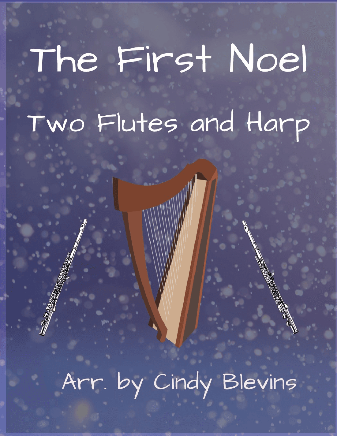The First Noel, Two Flutes and Harp (arr. Cindy Blevins)