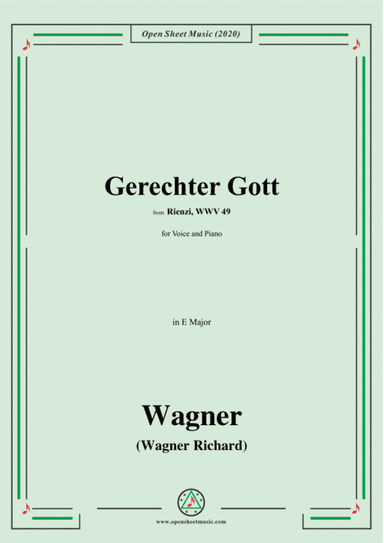 Wagner-Gerechter Gott,in E Major,for Voice and Piano (arr. MSM)