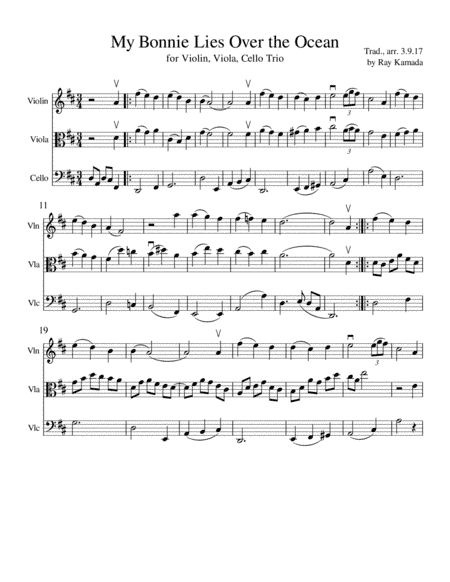 My Bonnie Lies Over the Ocean, for Violin, Viola, Cello Trio (arr. Ray Kamada)