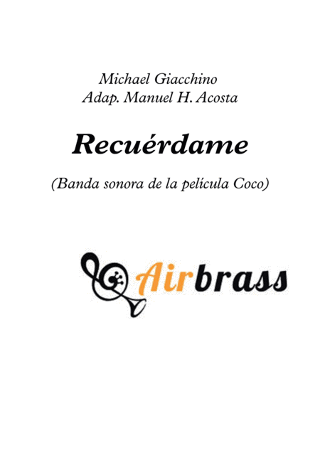 Remember Me (arr. Air Brass Quintet, Manuel H. Acosta)