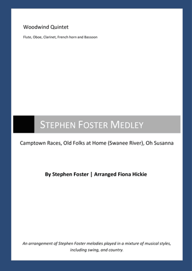 Stephen Foster Medley (arr. Fiona Alice Hickie)