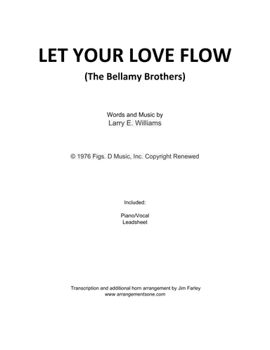 Let Your Love Flow (arr. Jim Farley - www.arrangementsone.com)