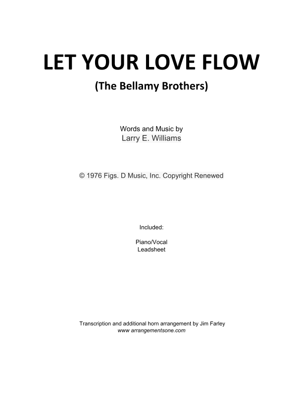 Let Your Love Flow (arr. Jim Farley - www.arrangementsone.com)