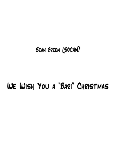 We Wish You a "Bari" Christmas - Bb Baritone Trio (arr. Sean Breen)