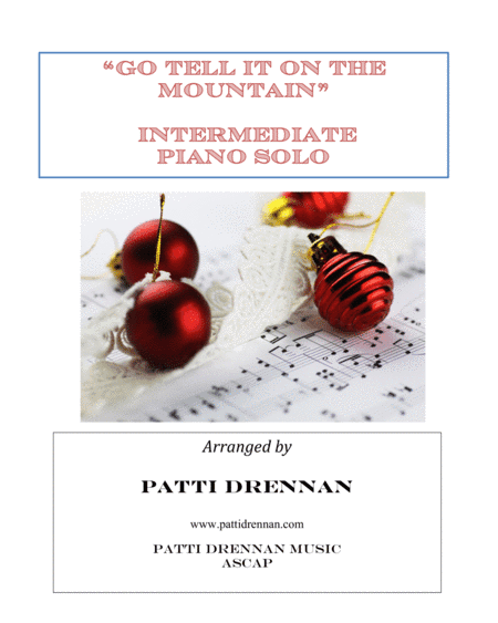 Go, Tell It On the Mountain (arr. Patti Drennan)