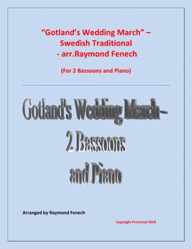 Gotland's Wedding March - Traditional - 2 Bassoons and Piano (arr. Raymond Fenech)