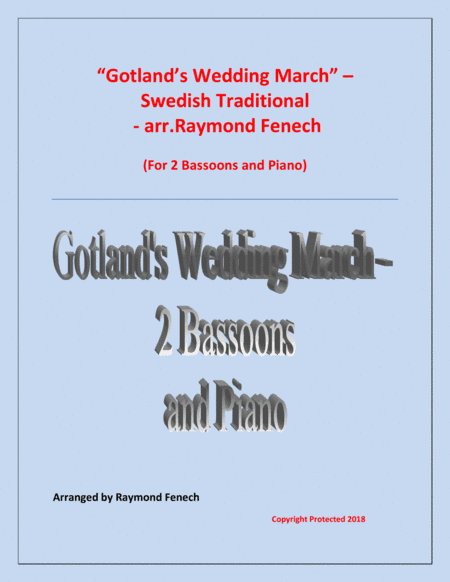 Gotland's Wedding March - Traditional - 2 Bassoons and Piano (arr. Raymond Fenech)